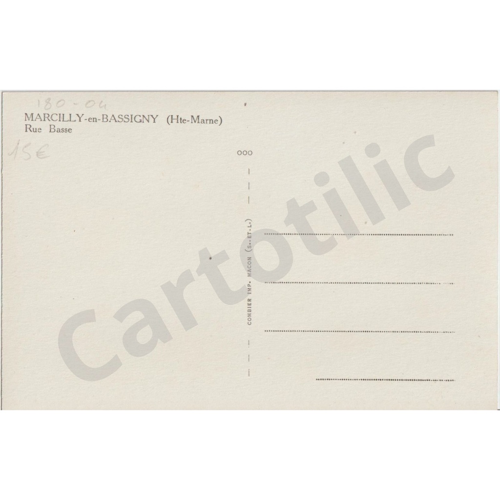 (52) - Marcilly en Bassigny - Rue Basse